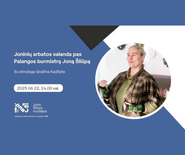 Joninių arbatos valanda pas Palangos burmistrą Joną Šliūpą  su etnologe Gražina Kadžyte