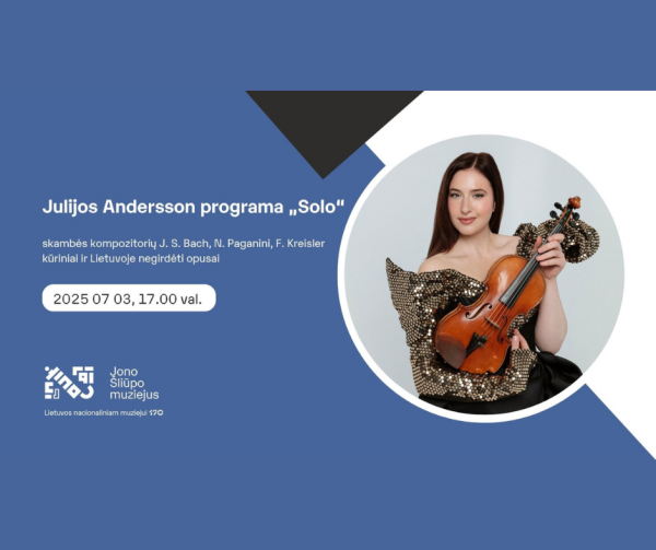 Vasariškas smuiko skambesys – Julijos Andersson programa „Solo“