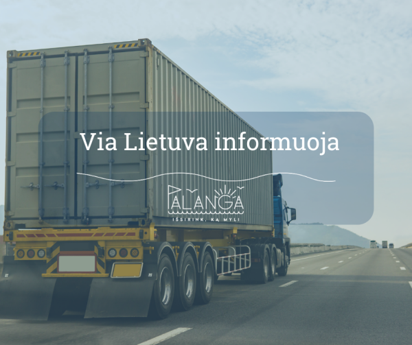 Plečiamas mokamų kelių tinklas: ką reikia žinoti transporto priemonių valdytojams?  