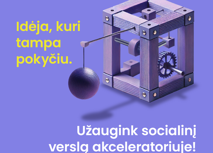 Socialinių verslų augimui – akceleravimo programa su tarptautinėmis galimybėmis
