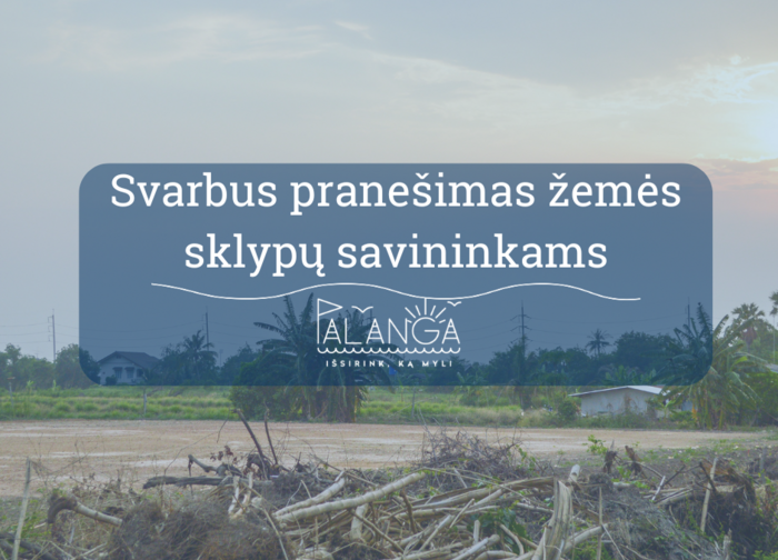 Skelbiamas preliminarus privačios nuosavybės teise valdomų nenaudojamų, apleistų žemės sklypų...