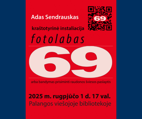 Kviečiame į Ado Sendrausko parodą „fotolabas69“