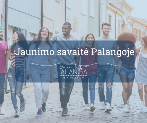 Jaunimo savaitė Palangoje  "Saulės jūra"