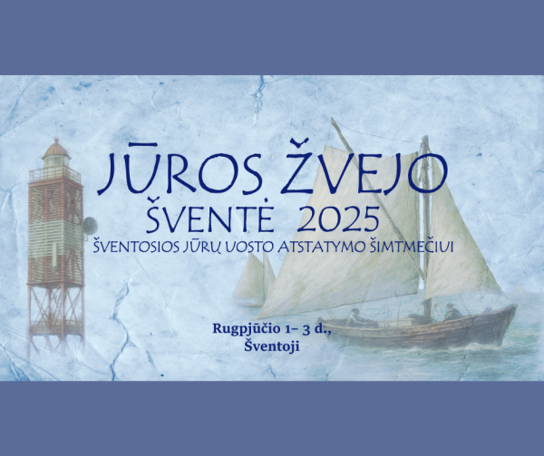 Kur susitinka jūra ir istorija – Jūros žvejo šventė Šventojoje