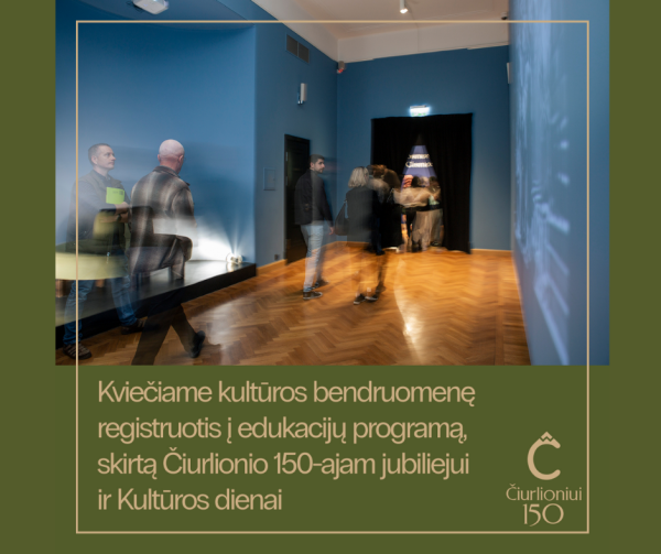 Čiurlionio gimtadienį kultūros bendruomenė kviečiama švęsti kuriant naują tradiciją – Kultūros dieną