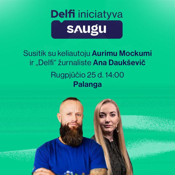 „Delfi“ iniciatyva „Saugu“ kviečia į susitikimą Palangoje: ar žinote, kaip elgtis ekstremaliose...