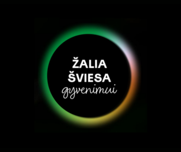Penktąjį kartą uždekime „Žalią šviesą gyvenimui“! 