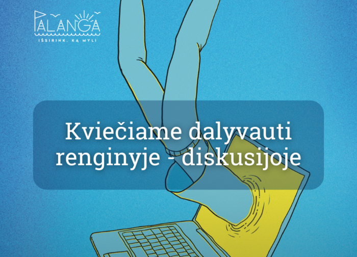 Kviečiame dalyvauti renginyje-diskusijoje