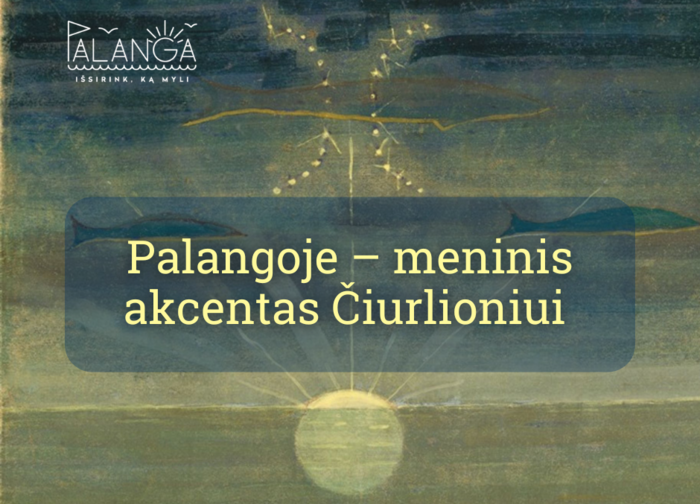 Sekmadienį Palangoje atidengiamas M. K. Čiurlioniui skirtas meninis akcentas