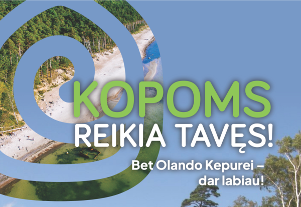 Dalijamės iniciatyva ir kviečiame dalyvauti – KOPOMS REIKIA TAVĘS!