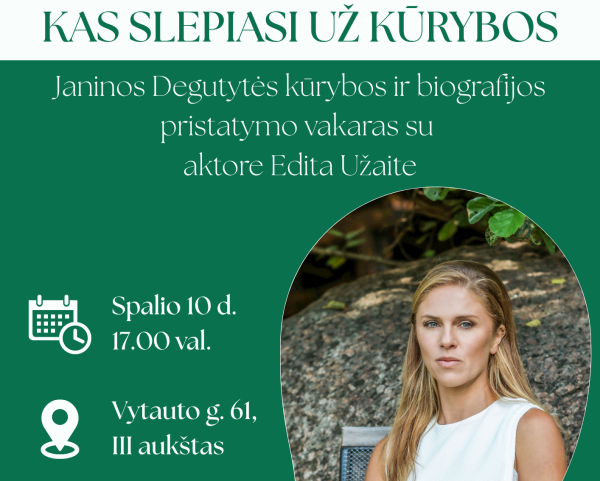 Kūrybinis vakaras „Kas slepiasi už kūrybos“ su aktore Edita Užaite