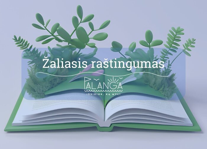 Nemokamų nuotolinių edukacijų ciklas „Žaliasis raštingumas“
