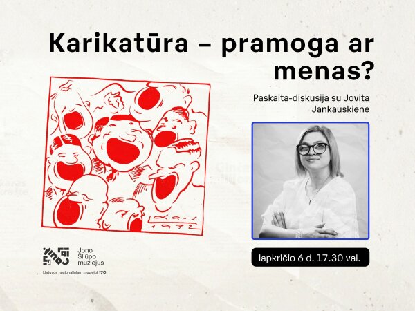 Paskaita-diskusija su Jovita Jankauskiene KARIKATŪRA – PRAMOGA AR MENAS?