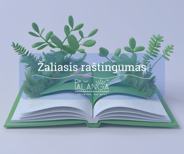 Nemokamų nuotolinių edukacijų ciklas „Žaliasis raštingumas“