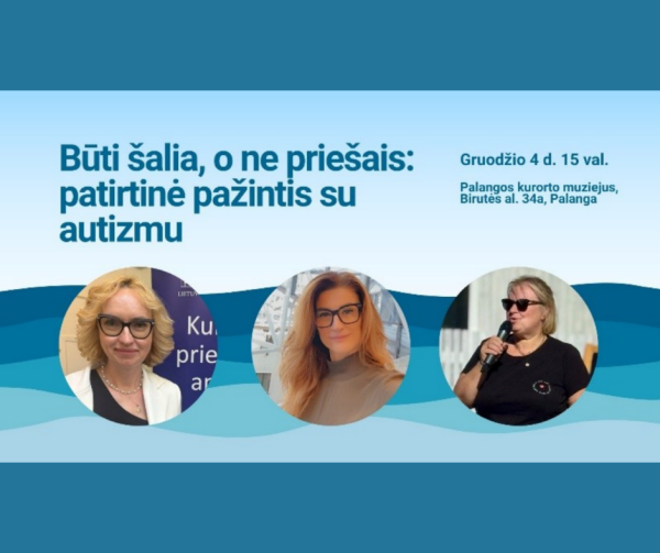 Lietuvos autizmo asociacija „Lietaus vaikai“ kviečia į jautrų susitikimą