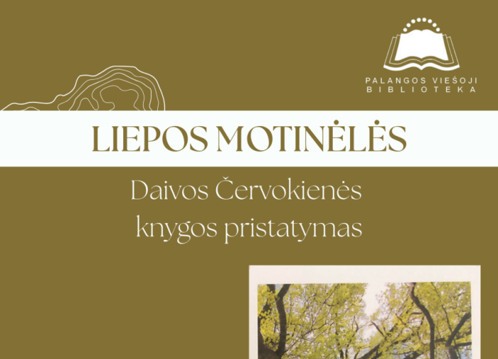 Daivos Červokienės knygos „Liepos motinėlės“ pristatymas