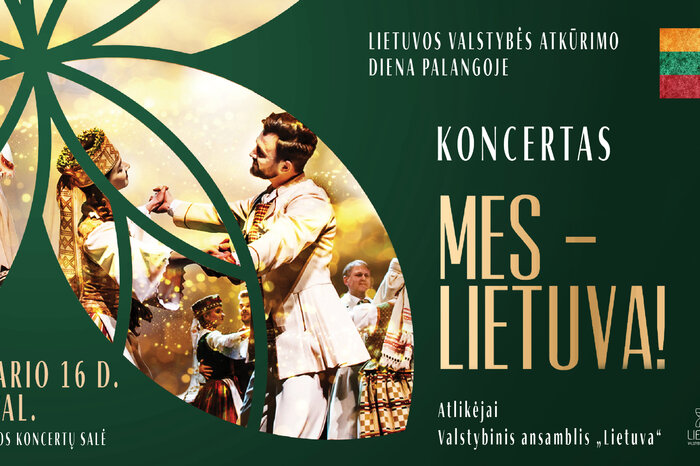 Lietuvos valstybės atkūrimo diena Palangoje. Koncertas „Mes - Lietuva“