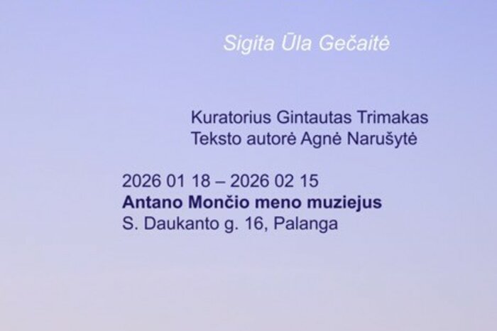 Sigitos Ūlos Gečaitės paroda "Saulėtekio sustojimas"