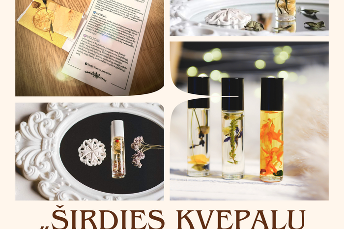 Edukacija „Širdies kvepalų dirbtuvės“