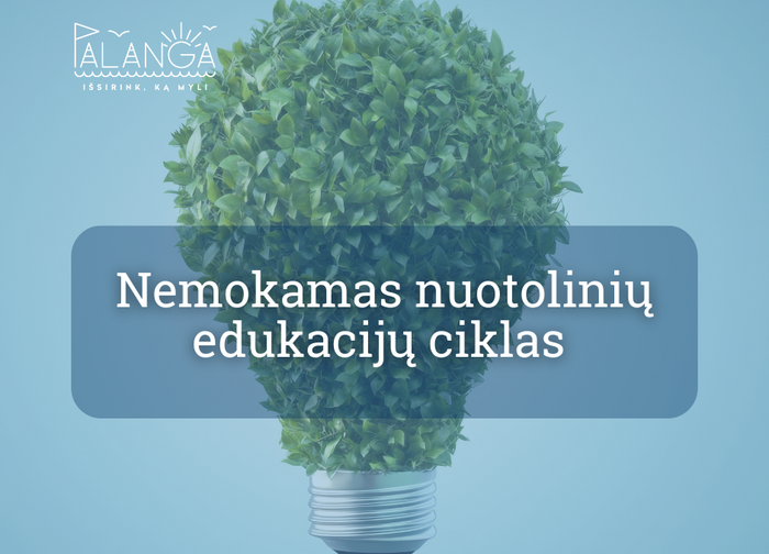 Nemokamas nuotolinių edukacijų ciklas „Žaliasis raštingumas“