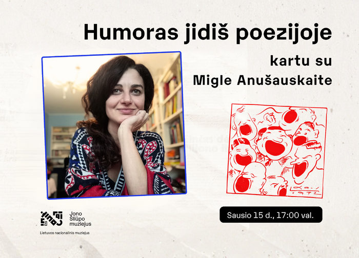 Palangos burmistro Jono Šliūpo muziejus kviečia į renginį „Humoras jidiš poezijoje“