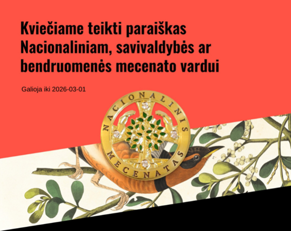 Kultūros ministerija laukia siūlymų suteikti nacionalinio, savivaldybės ar bendruomenės mecenato...