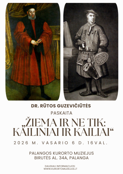 Vasario 6 d. Palangos kurorto muziejuje Dr. Rūtos Guzevičiūtės paskaita „Žiema ir ne tik:...