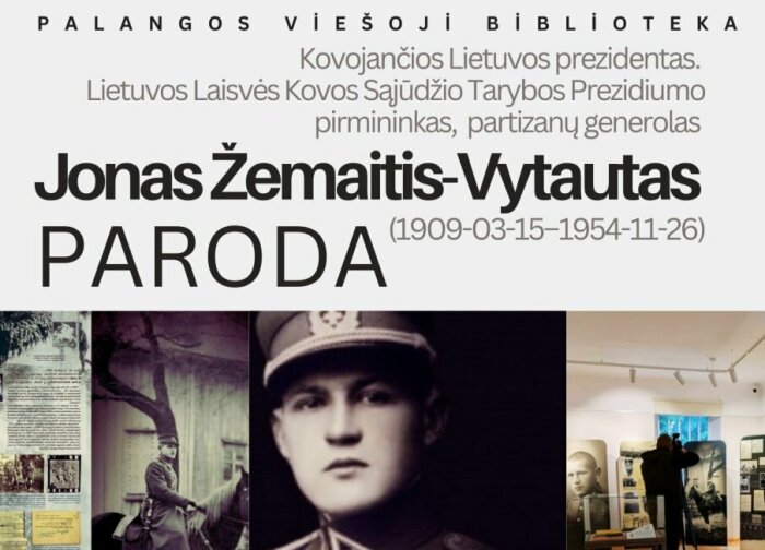 Bibliotekoje – kilnojamoji paroda „Kovojančios Lietuvos prezidentas. Jonas Žemaitis-Vytautas...