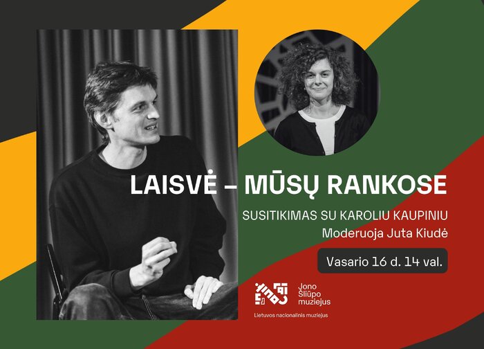 LAISVĖ – Mūsų rankose. Susitikimas su Karoliu Kaupiniu Palangos burmistro Jono Šliūpo muziejuje