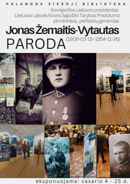 Bibliotekoje – kilnojamoji paroda „Kovojančios Lietuvos prezidentas. Jonas Žemaitis-Vytautas...