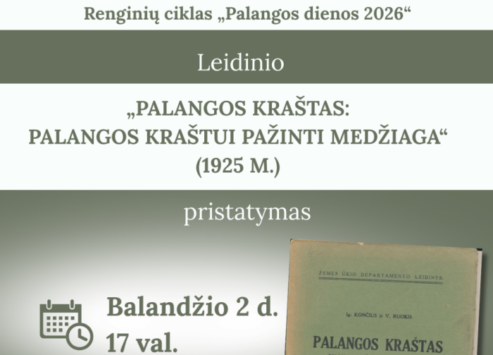 Leidinio „Palangos kraštas: Palangos kraštui pažinti medžiaga“ pristatymas Palangos viešojoje...