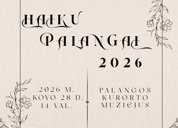 Palangos kurorto muziejus kviečia į poezijos konkurso „Haiku Palangai 2026“ apdovanojimų ceremoniją