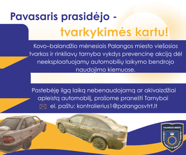 Raginame pasirūpinti savo nebeeksploatuojamais automobiliais ir patraukti juos iš bendrojo...