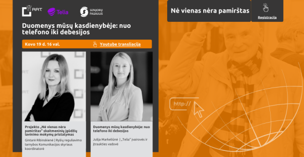 Ryšių reguliavimo tarnybos skaitmeninių įgūdžių lavinimo projektas „Nė vienas nėra pamirštas“...