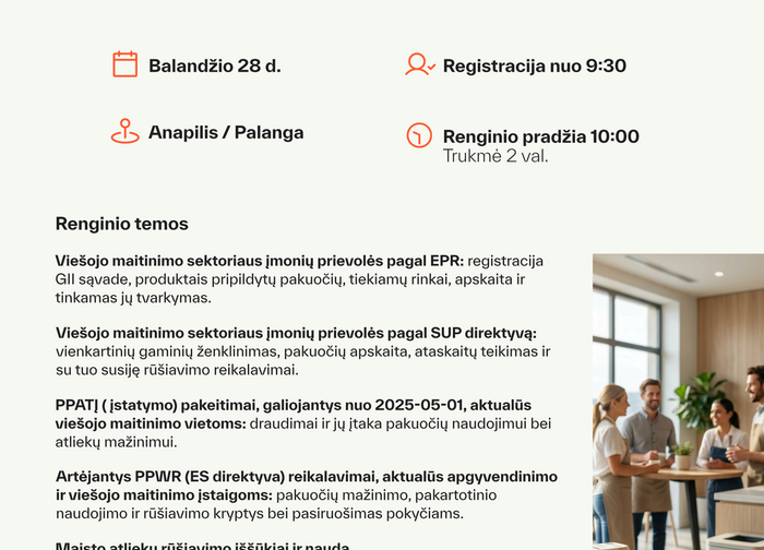 Kviečiame į viešojo maitinimo ir apgyvendinimo paslaugų teikėjų bendruomenei skirtą praktinį...