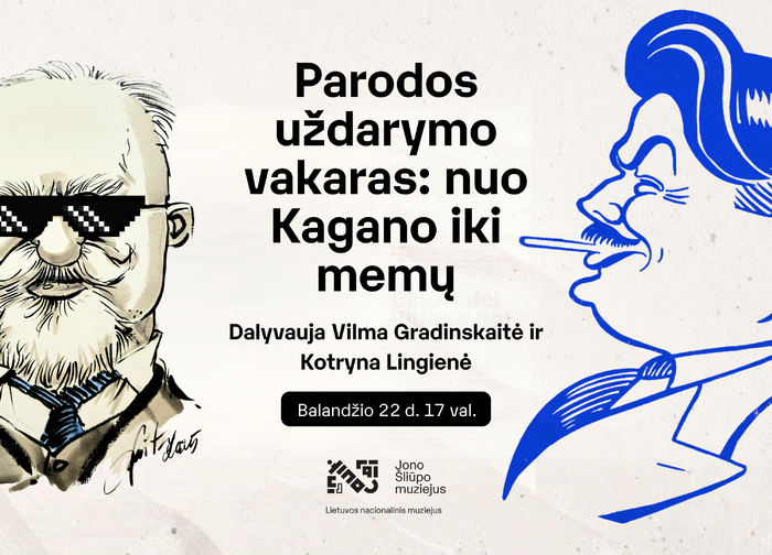 Parodos uždarymo vakaras: nuo Kagano iki memų