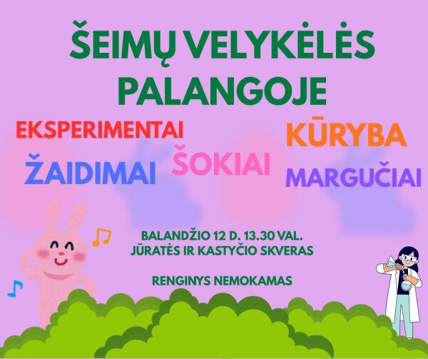Atvelykis Palangoje – Šeimų Velykėlės