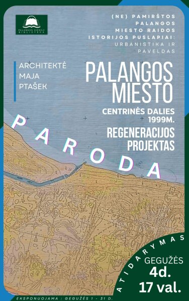 Palangos miesto viešojoje bibliotekoje – pirmojo Palangos paminklosauginio plano paroda
