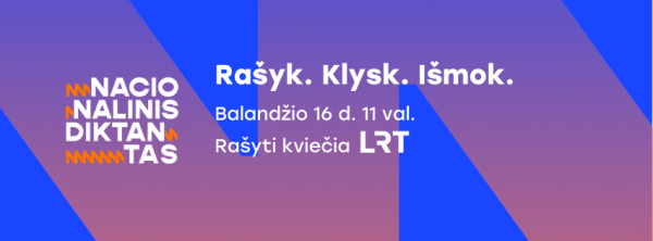 VšĮ Pilietinės minties institutas bei partneriai vėl kviečia rašyti Nacionalinį diktantą, kurį...