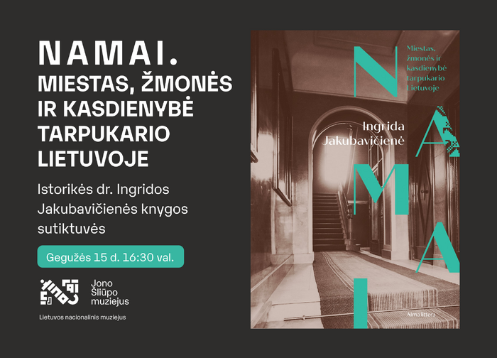 Istorikės dr. Ingridos Jakubavičienės knygos „Namai. Miestas, žmonės ir kasdienybė tarpukario...
