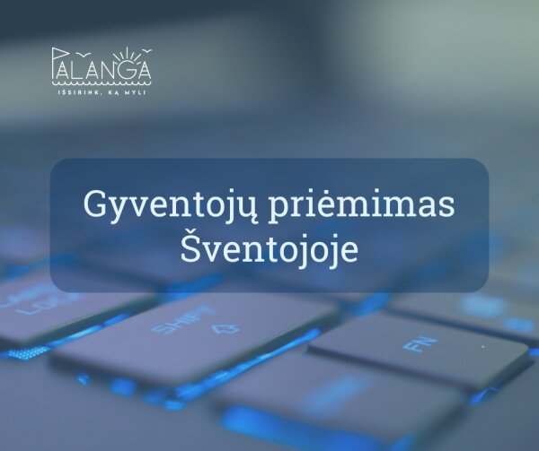 Konsultuoja Palangos savivaldybės administracijos specialistai: gyventojų priėmimas Šventojoje...