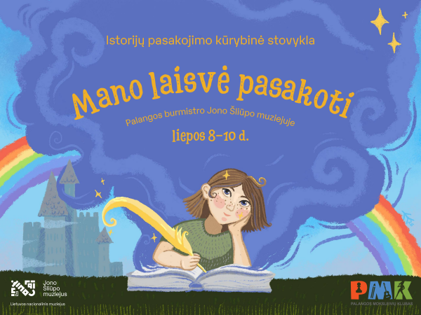 Į Jono Šliūpo muziejų grįžta istorijų pasakojimo kūrybinė stovykla „Mano laisvė pasakoti“
