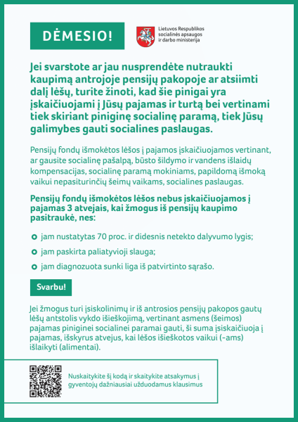 Informacija nusprendusiems nutraukti kaupimą antrojoje pensijų pakopoje ar atsiimti dalį lėšų