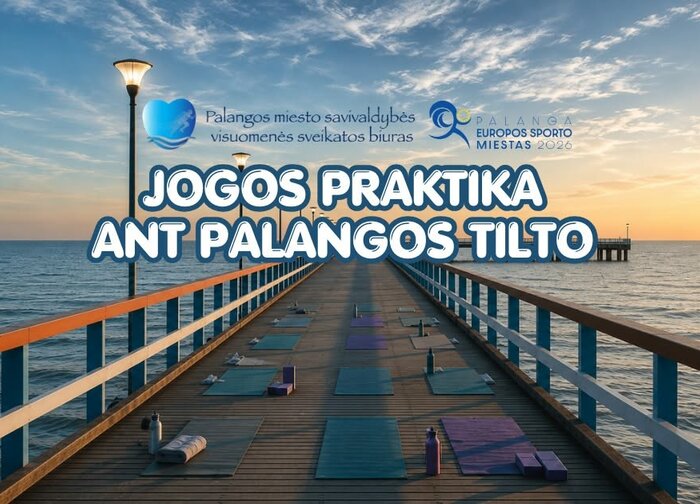 Liepos 26 d. 9 val. kviečiame į ryto jogos praktiką ant Palangos tilto 