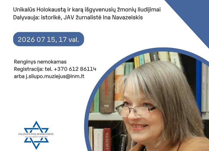 Palangoje - unikalūs Holokaustą ir karą išgyvenusių žmonių liudijimai