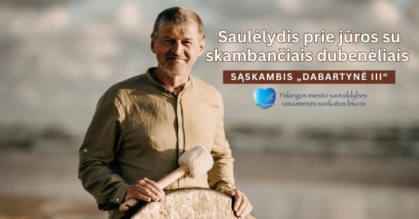 Skambančių dubenėlių garsai – saulėlydžio fone Palangoje