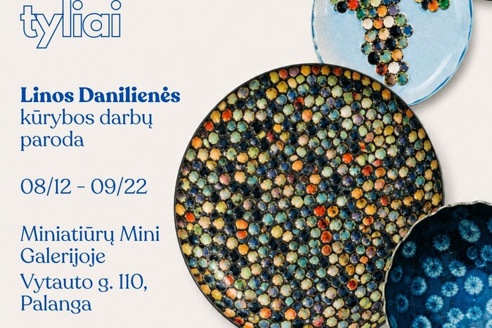Linos Danilienės kūrybos darbų paroda