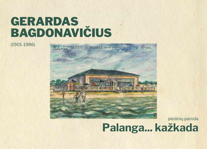 Gerardo Bagdonavičiaus piešinių paroda „Palanga... kažkada“