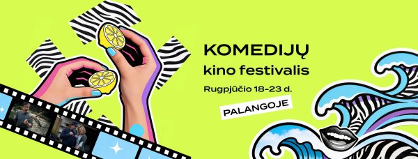 Komedijų kino festivalis „Tik be dramų“ jau trečią kartą kvies pasinerti į vasarišką kino nuotaiką