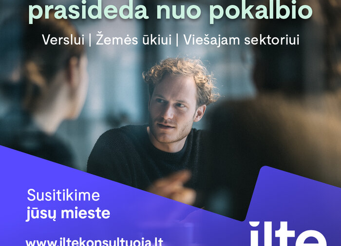 ILTE konsultacijos Klaipėdoje - raskite tinkamiausią finansavimo sprendimą